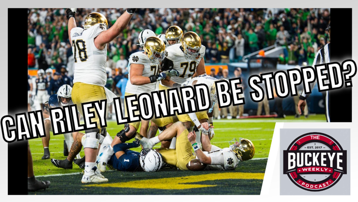 Buckeye Weekly Podcast Notre Dame