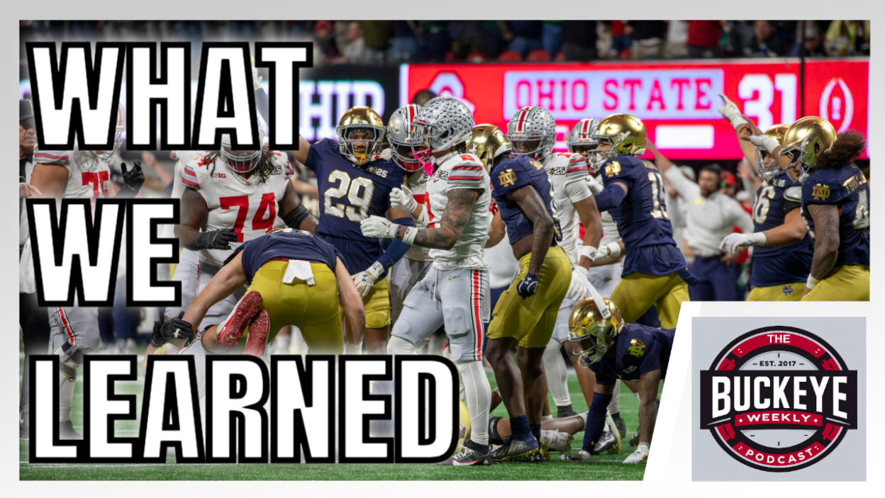 Buckeye Weekly Podcast What We Learned National Championship Game