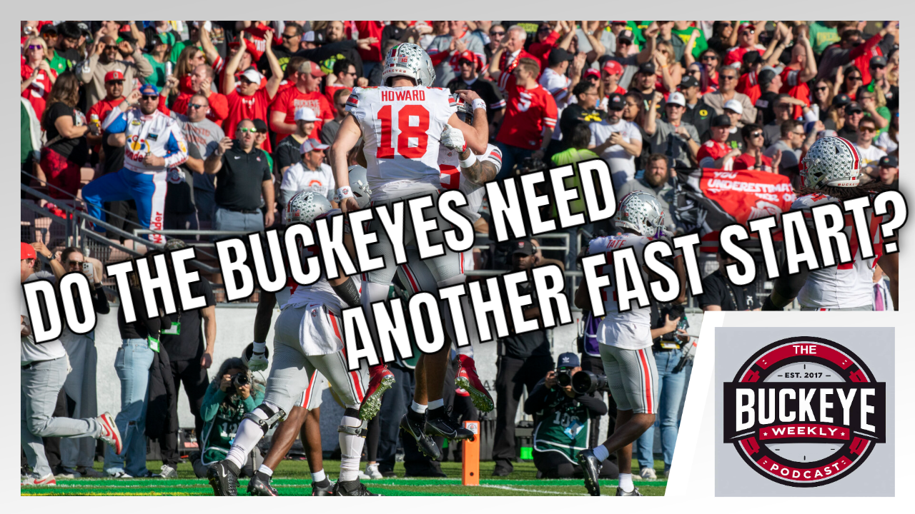 What Happens If The Buckeyes Don't Get Out To A Fast Start? Buckeye