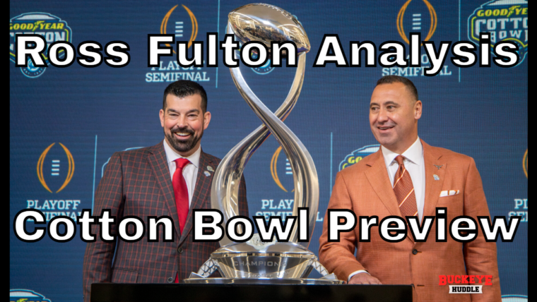 Ross Fulton Analysis Cotton Bowl Ohio State Texas